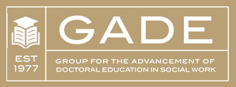 GADE - Group for Advancement of Doctorial Education in Social Work
