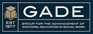 GADE -  Group for the Advancement of Doctoral Education in Social Work